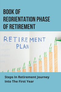 Book Of Reorientation Phase Of Retirement