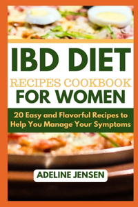 Ibd Diet Recipes Cookbook for Women