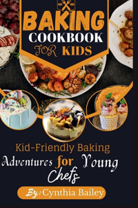 Baking Cookbook for Kids