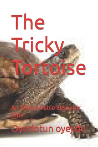 Tricky Tortoise