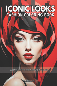 Iconic Looks Fashion Coloring Book