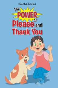 Power of Please and Thank You