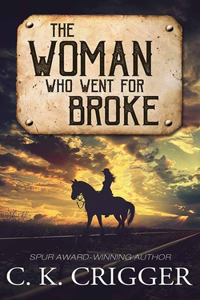 The Woman Who Went for Broke