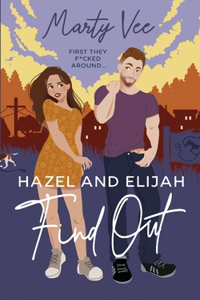 Hazel and Elijah Find Out