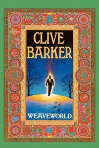 Weaveworld (Voyager Classics)