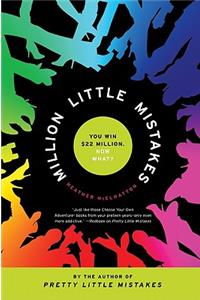 Million Little Mistakes