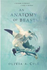 An Anatomy of Beasts