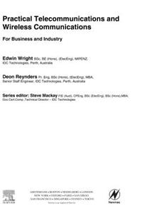 Practical Telecommunications and Wireless Communications
