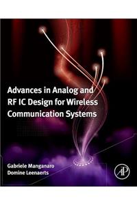 Advances in Analog and RF IC Design for Wireless Communication Systems