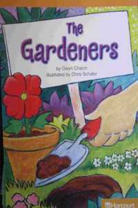 Harcourt School Publishers Storytown California: F Exc Book Exc 10 Grade 4 Gardeners