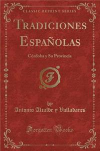 Tradiciones Españolas