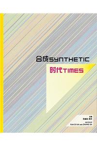 Synthetic Times: Media Art China 2008
