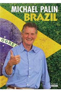 Michael Palin Brazil