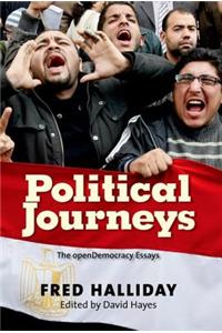 Political Journeys: The openDemocracy Essays