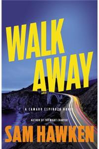 Walk Away