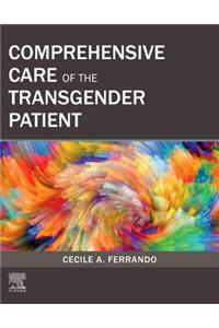 Comprehensive Care of the Transgender Patient E-Book