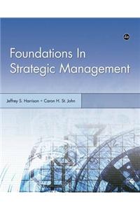 Foundations in Strategic Management