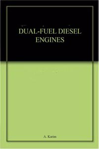 Dual Fuel Diesel Engines