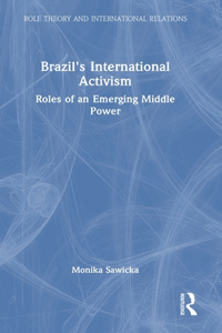 Brazil's International Activism