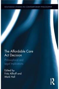 The Affordable Care Act Decision