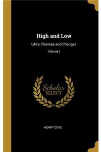 High and Low