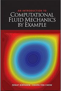 An Introduction to Computational Fluid Mechanics by Example