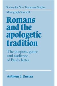 Romans and the Apologetic Tradition