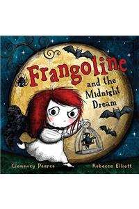 Frangoline and the Midnight Dream