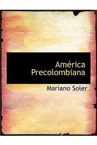 Amacrica Precolombiana