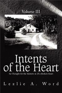 Intents of the Heart