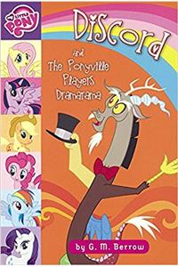 Discord and the Ponyville Players Dramarama (My Little Pony)