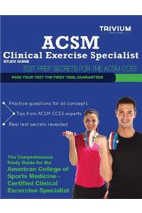 ACSM Clinical Exercise Specialist Study Guide