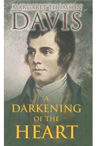 A Darkening Of The Heart