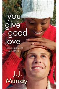 You Give Good Love