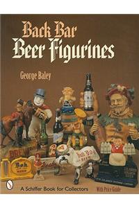 Back Bar Beer Figurines