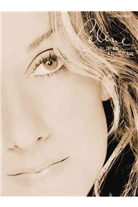 Celine Dion -- All the Way ... a Decade of Song: Piano/Vocal/Chords