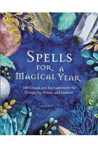 Spells for a Magical Year