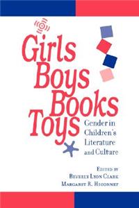 Girls, Boys, Books, Toys