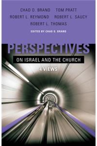 Perspectives on Israel and the Church