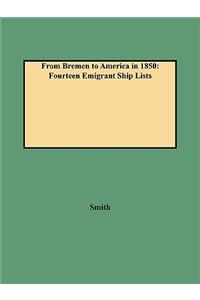 From Bremen to America in 1850