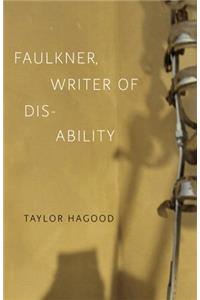 Faulkner, Writer of Disability