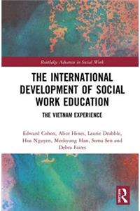 The International Development of Social Work Education