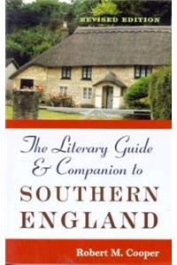 The Literary Guide and Companion to Southern England