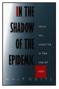 In the Shadow of the Epidemic