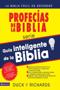 Guía Inteligente de la Biblia: Profecías de la Biblia: La Biblia Fácil de Entender