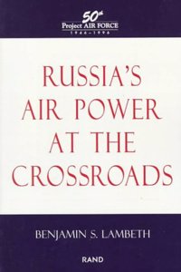 Russia's Air Power at Crossroads