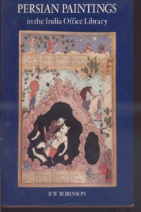 Persian Paintings in the India Office Library