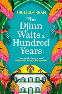 The Djinn Waits a Hundred Years