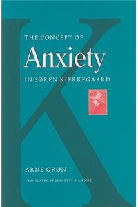The Concept of Anxiety in Soren Kierkegaard