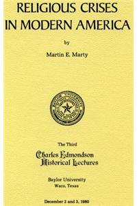 Religious Crises in Modern America